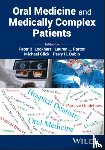  - Oral Medicine and Medically Complex Patients