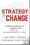 Olson, Aaron K., Ching, Ward, Waterer, Richard, Simerson, B. Keith - Strategy and Change