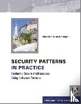Fernandez-Buglioni, Eduardo (Florida Atlantic University - Security Patterns in Practice