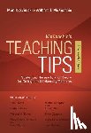 McKeachie, Wilbert (University of Michigan), Svinicki, Marilla (University of Texas at Austin) - McKeachie's Teaching Tips