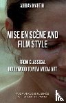 Martin, A. - Mise en Scene and Film Style