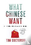 Doctoroff, Tom - What Chinese Want