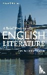 Peck, John, Coyle, Martin - A Brief History of English Literature