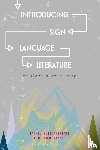 Sutton-Spence, Rachel (University of Bristol, Kaneko, Michiko (Witwatersrand University - Introducing Sign Language Literature
