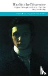 Burley, Stephen - Hazlitt the Dissenter