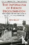 Ikeda, Ryo - The Imperialism of French Decolonisaton