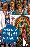 Torres, T. - The Paradox of Latina Religious Leadership in the Catholic Church