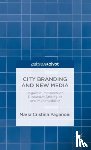 Paganoni, M. - City Branding and New Media