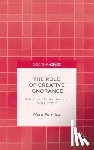 Formica, P. - The Role of Creative Ignorance: Portraits of Path Finders and Path Creators