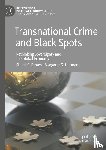 Brown, Stuart S., Hermann, Margaret G. - Transnational Crime and Black Spots
