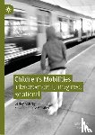 Lesley Murray, Susana Cortes-Morales - Children's Mobilities