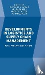 Pawar, Kulwant S., Rogers, Helen, Potter, Andrew, Naim, Mohamed - Developments in Logistics and Supply Chain Management
