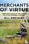 Birchard, Bill - Merchants of Virtue