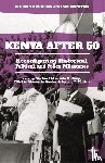  - Kenya After 50