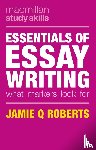Roberts, Jamie Q (Sydney, Buch, Robert - Essentials of Essay Writing