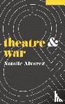 Alvarez, Natalie (Brock University - Theatre and War