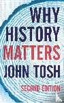 Tosh, John (Roehampton - Why History Matters