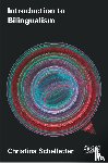 Schelletter, Christina (University of Hertfordshire - Introduction to Bilingualism