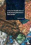 Barker, Andrew J. (University of Southampton - A Key for Identification of Rock-Forming Minerals in Thin Section