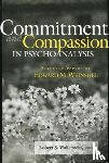  - Commitment and Compassion in Psychoanalysis