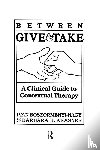 Boszormenyi-Nagy, Ivan Krasner - Between Give And Take