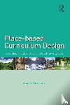 Demarest, Amy B. (St. Michael’s College - Place-based Curriculum Design