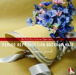 Herman, Crystal G. (University of Texas at El Paso) - Period Reproduction Buckram Hats
