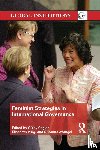  - Feminist Strategies in International Governance