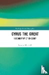 Mitchell, Lynette (University of Exeter - Cyrus the Great