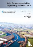  - Swiss Competences in River Engineering and Restoration