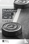 Upton, Brian - Situational Game Design