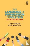 Partington, Alan (University of Bologna - The Language of Persuasion in Politics