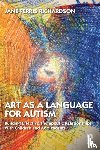 Ferris Richardson, Jane (Lesley University) - Art as a Language for Autism