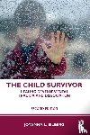 Silberg, Joyanna L. (Childhood Recovery Resources - The Child Survivor