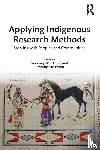  - Applying Indigenous Research Methods