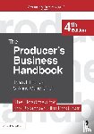Lee, Jr., Gillen, Anne Marie - The Producer's Business Handbook