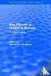  - Routledge Revivals: Key Figures in Medieval Europe (2006)