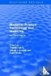  - Routledge Revivals: Medieval Science, Technology and Medicine (2006)