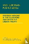  - Decision making in the EU before and after the Lisbon Treaty