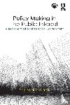 Abels, Michael L. - Policy Making in the Public Interest