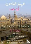 Younes, Munther (Cornell University, Weatherspoon, Makda, Huntley, Elizabeth, Featherstone, Jonathan - Arabiyyat al-Naas fii MaSr (Part One)