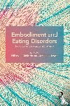  - Embodiment and Eating Disorders