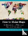 Anthamatten, Peter - How to Make Maps