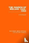 McDowell, R. B. - The Church of Ireland 1869-1969