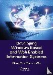 Ye, Nong, Wu, Teresa - Developing Windows-Based and Web-Enabled Information Systems