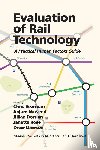 Naweed, Anjum, Dorrian, Jillian, Rose, Janette - Evaluation of Rail Technology