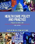 Moniz, Cynthia (Plymouth State University, Gorin, Stephen (Plymouth State University - Health Care Policy and Practice