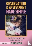 Devlin, Clare - Observation & Assessment Made Simple