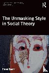 Baehr, Peter (Lingnan University - The Unmasking Style in Social Theory