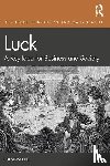 Liu, Chengwei (ESMT Berlin, Germany and University of Warwick, UK) - Luck